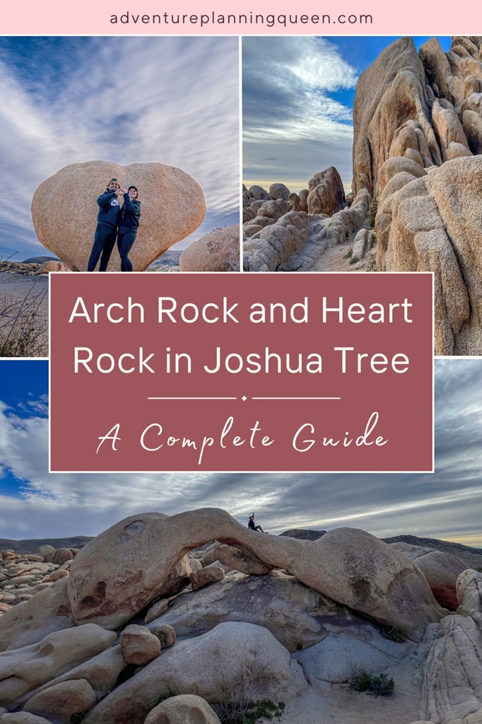 This blog post is about Arch Rock and Heart Rock in Joshua Tree National Park.