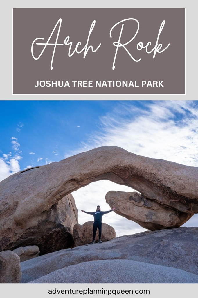 This blog post is about hiking to the Arch Rock via the Arch Rock Trail in Joshua Tree National Park.