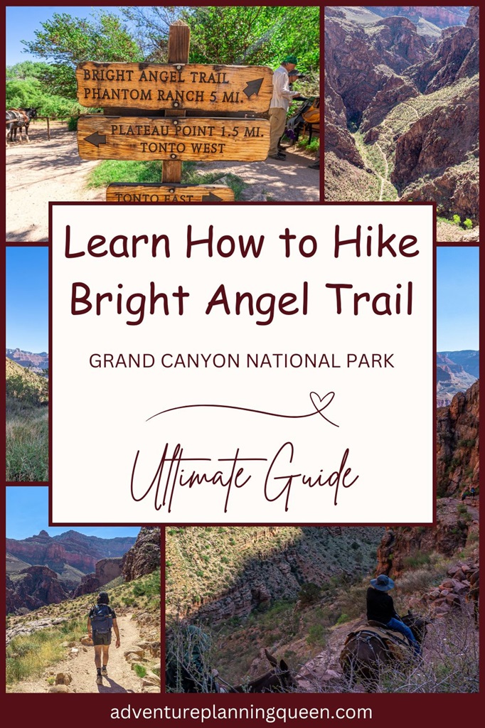 This blog post is an ultimate guide about hiking Bright Angel Trail in Grand Canyon National Park.