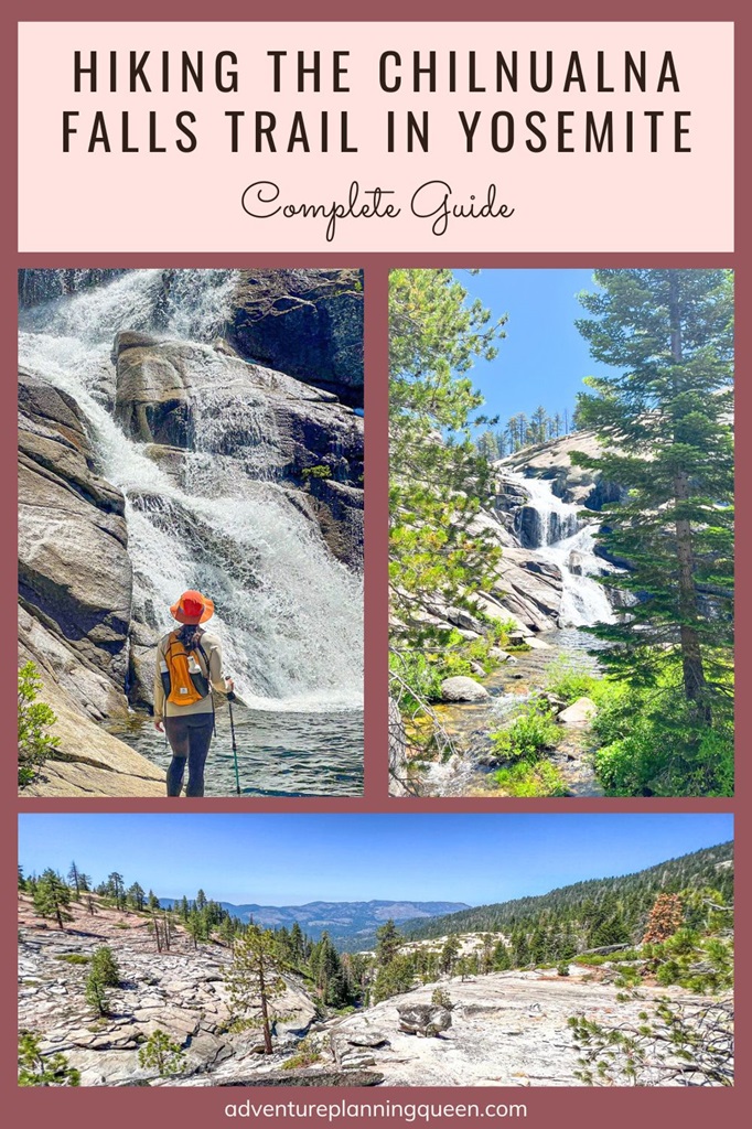 This blog post is a complete guide on hiking the Chilnualna Falls Trail in Yosemite National Park.