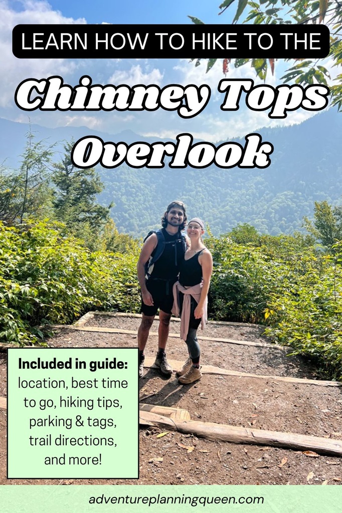 This blog post is about how to hike to the Chimney Tops Overlook in Great Smoky Mountains National Park.