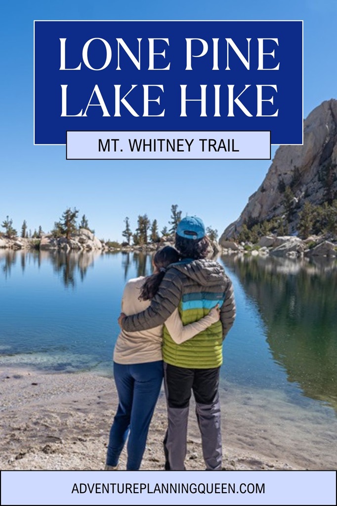 This blog post is about hiking to Lone Pine Lake via the Mt. Whitney Trail.