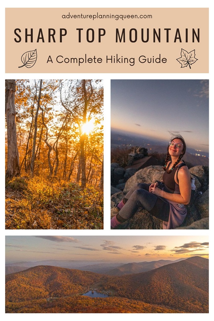 This blog post is a complete hiking guide to Sharp Top Mountain in Virginia.