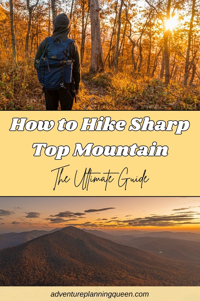 This blog post is the ultimate guide on how to hike Sharp Top Mountain in Virginia.