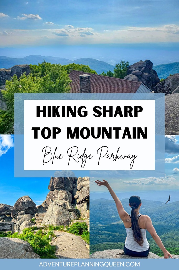 This blog post is about hiking Sharp Top Mountain located along the Blue Ridge Parkway in Virginia.