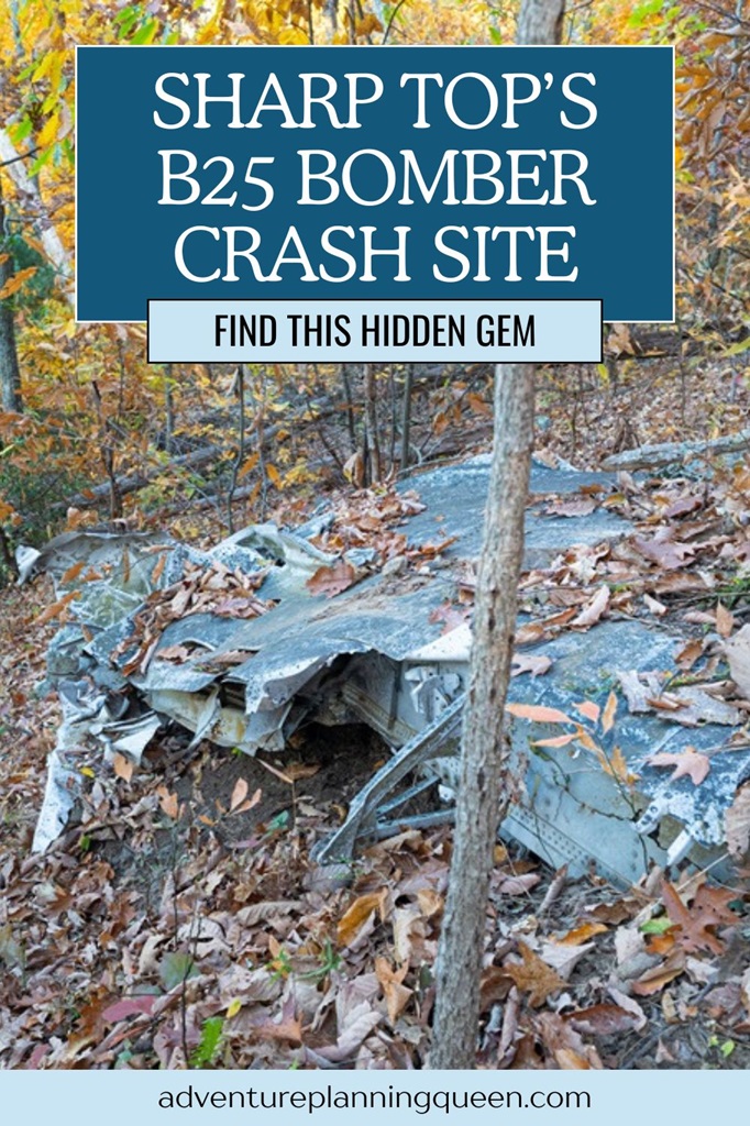 This blog post is about finding a hidden gem on Sharp Top Mountain - a B25 bomber crash site.