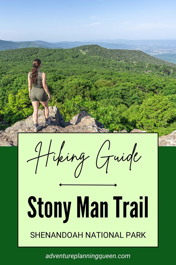 This blog post is a hiking guide about the Stony Man Trail in Shenandoah National Park.