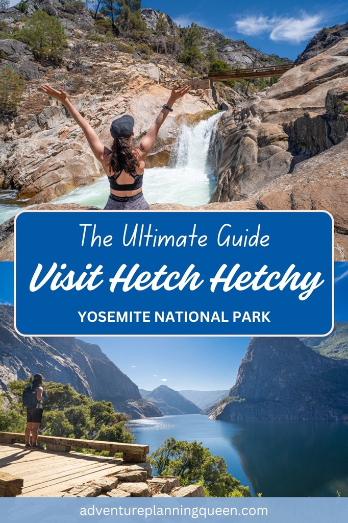 This blog post is an ultimate guide on how to visit Hetch Hetchy in Yosemite National Park.