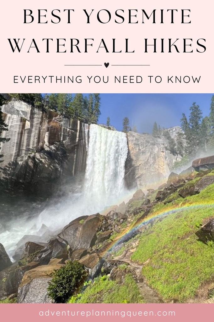 This blog post is about the best Yosemite waterfall hikes and everything you need to know.