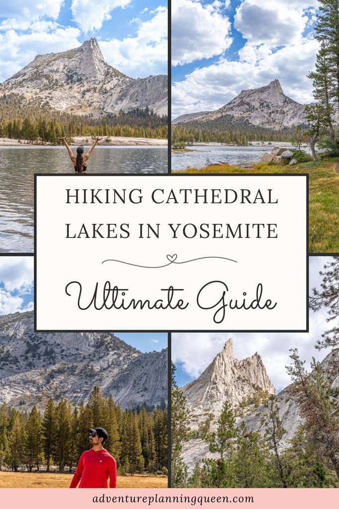 This blog post is an ultimate guide about hiking Cathedral Lakes in Yosemite.