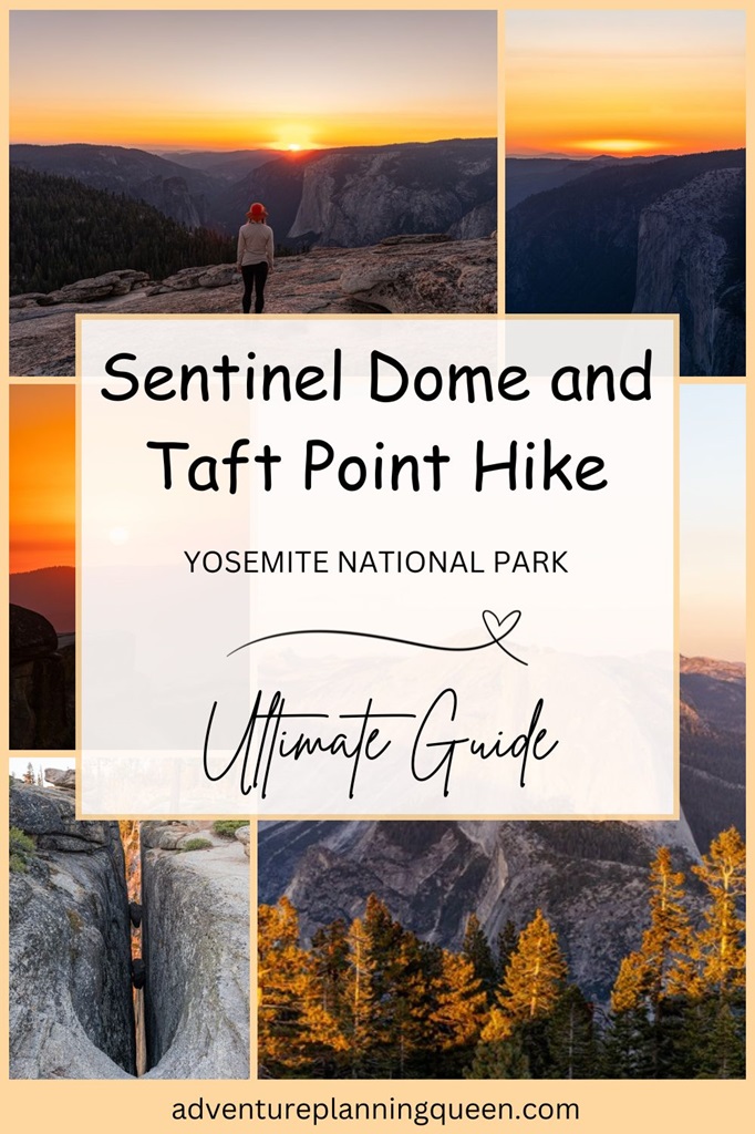 This blog post is about hiking to Sentinel Dome and Taft Point in Yosemite National Park.