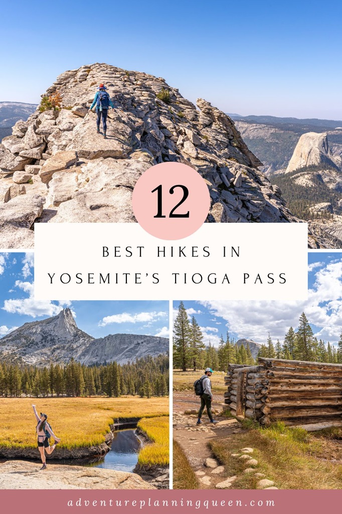 This blog post is about the best Tioga Pass hikes in Yosemite National Park.