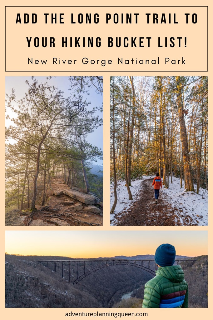 This blog post is a guide on hiking the Long Point Trail New River Gorge.