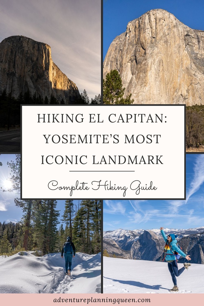 This blog post is a complete guide about hiking El Capitan in Yosemite National Park.