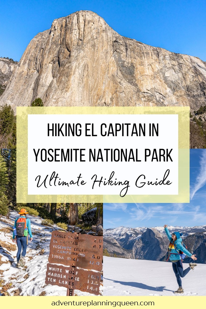 This blog post is an ultimate guide about hiking El Capitan in Yosemite National Park.