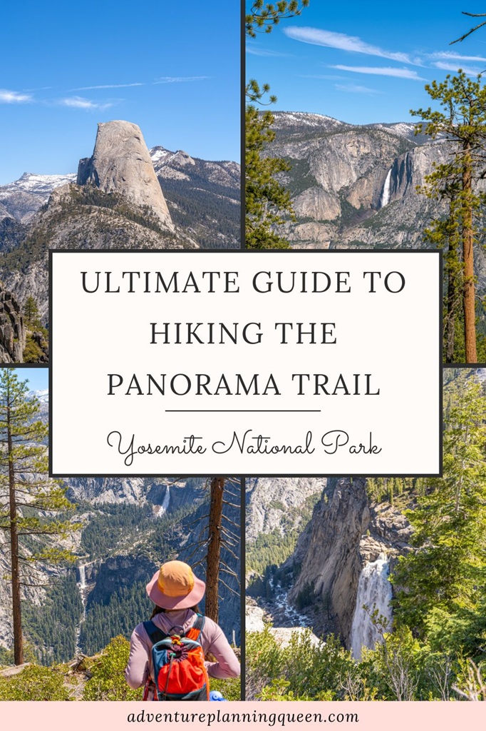 This blog post is an ultimate guide to hiking the Panorama Trail in Yosemite National Park.