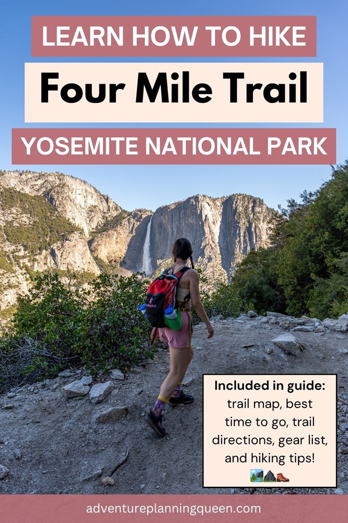 This blog post is a guide on how to hike the Four Mile Trail in Yosemite National Park.