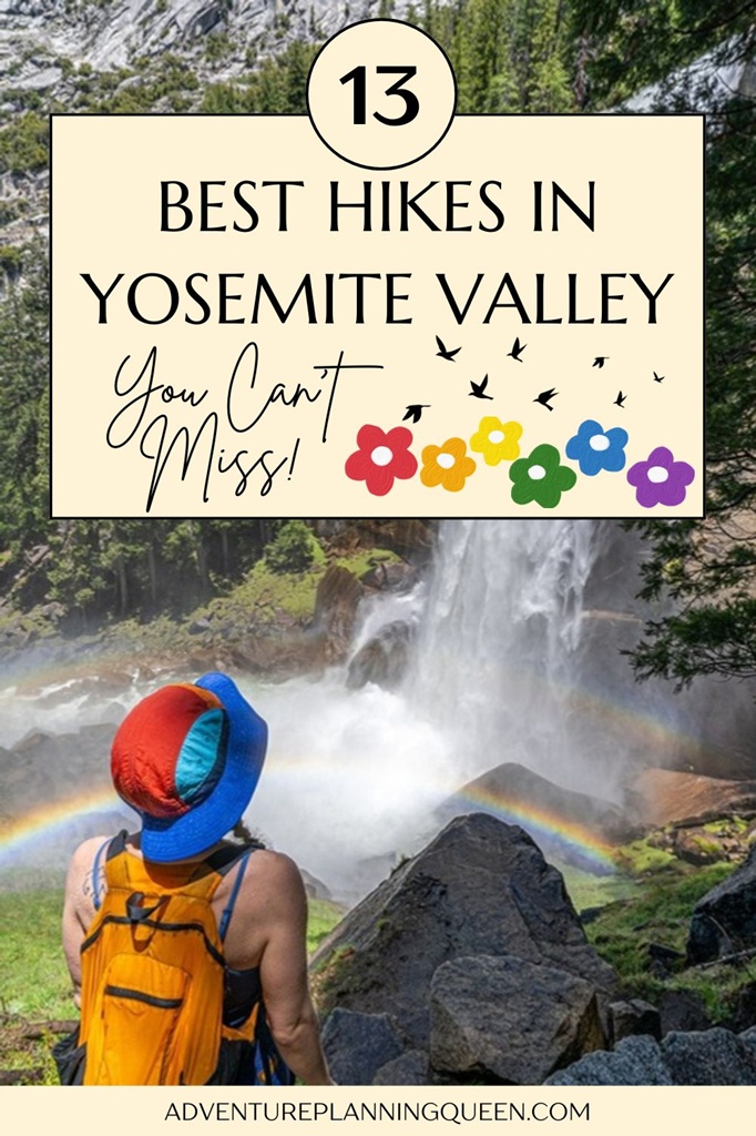 This blog post is about the best hikes in Yosemite Valley.