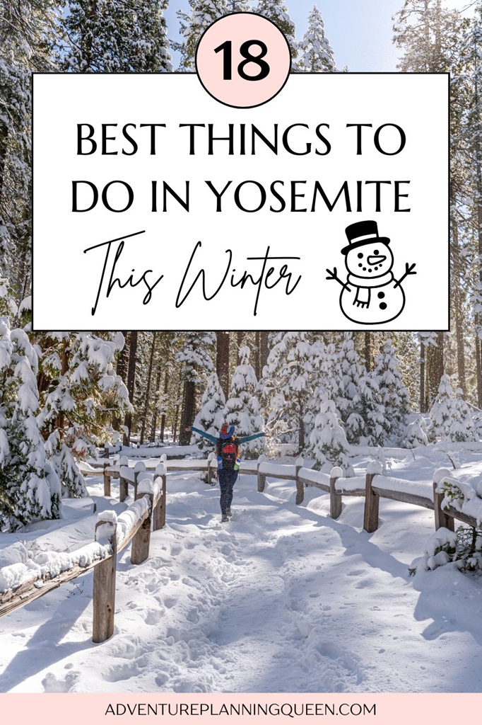 This blog post is a guide to the best things to do in Yosemite in winter.