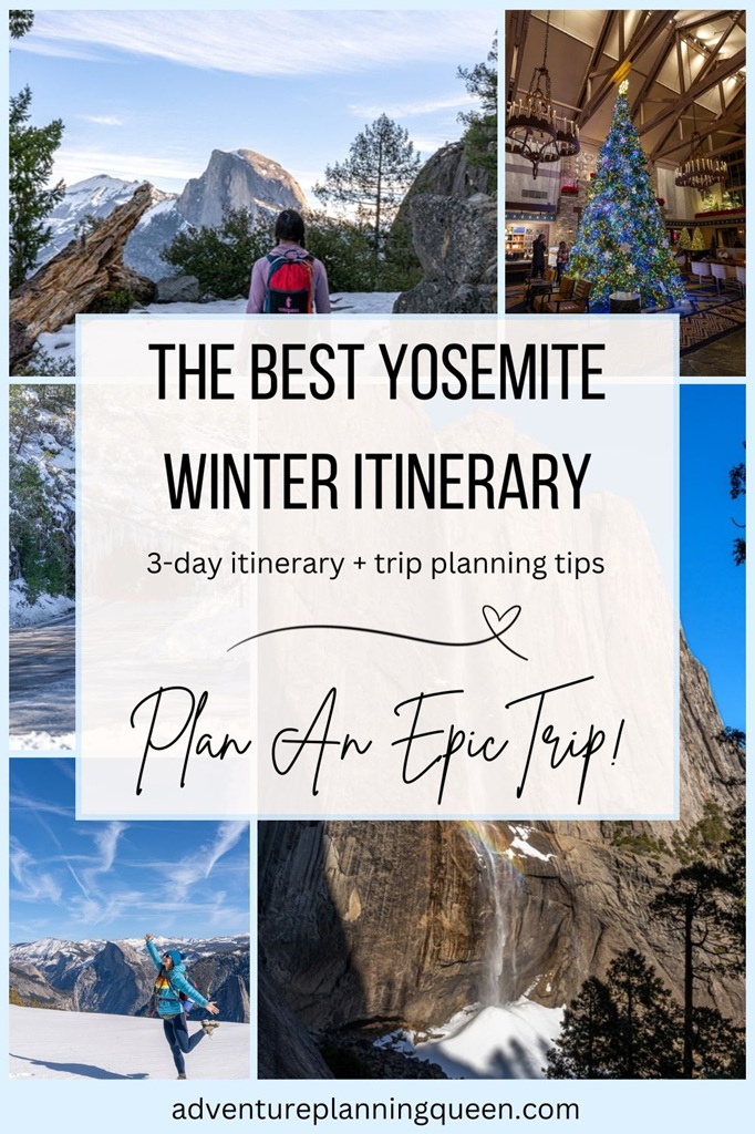 This blog post is an ultimate guide, including a 3-day Yosemite winter itinerary, top things to do, trip planning tips, and where to stay.