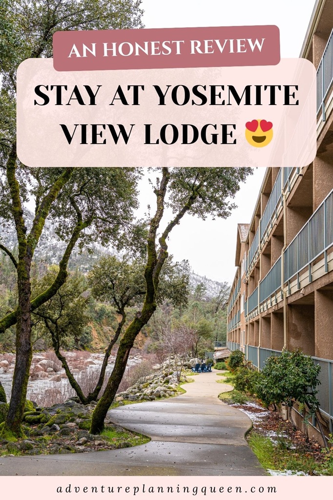 This blog post is a Yosemite View Lodge review.