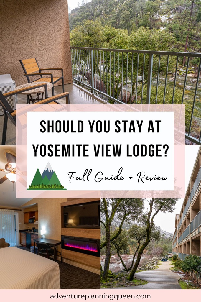 This blog post is a review and guide to staying at Yosemite View Lodge.