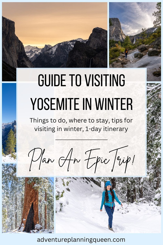 This blog post is an ultimate guide to visiting Yosemite in winter.
