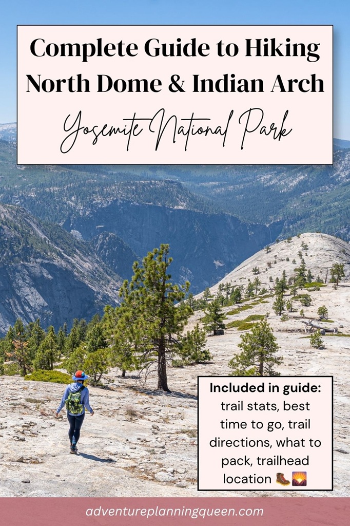 This blog post is a complete guide to the North Dome hike in Yosemite National Park.