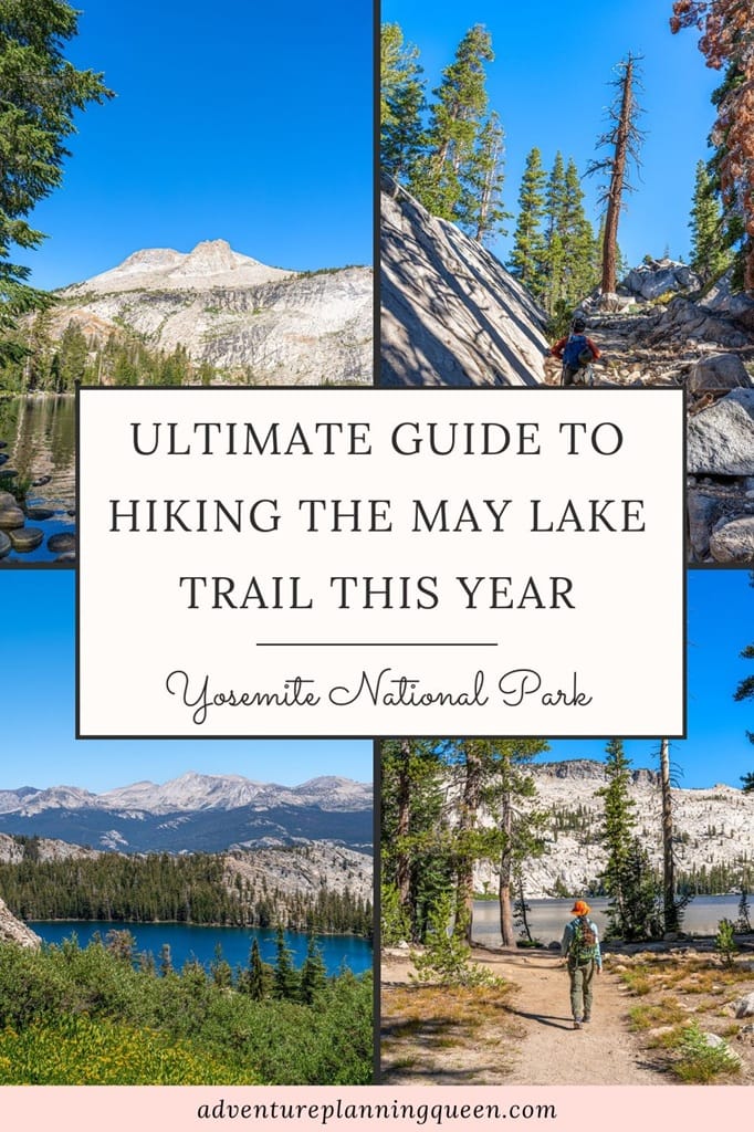 This blog post is an ultimate guide to hiking the May Lake Trail in Yosemite National Park.